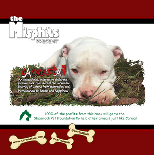 Carma's Tail: Diary of a Homeless Albino Pit Bull